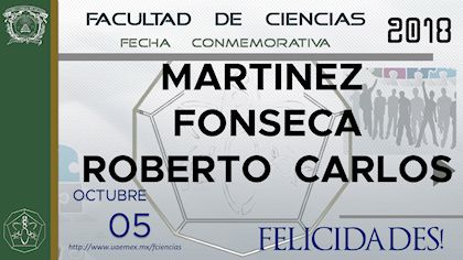 Fecha Conmemorativa - Martínez Fonseca Roberto Carlos